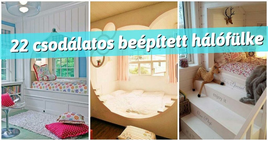 22 csodálatos beépített hálófülke