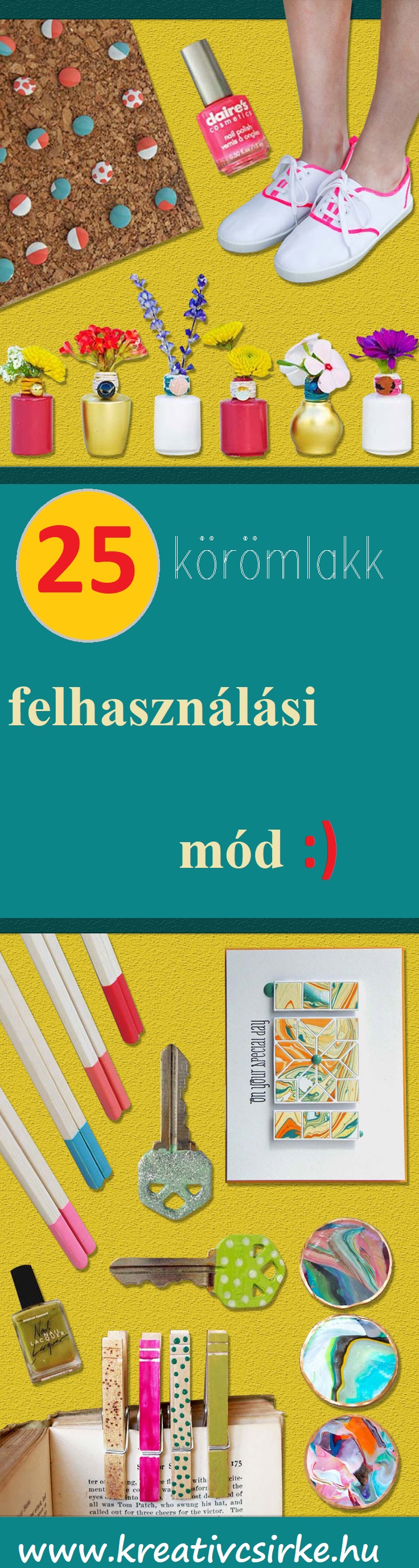 25 körömlakk felhasználási mód